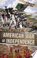 The Split History of the American War of Independence cover
