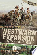 The Split History of Westward Expansion in the United States cover