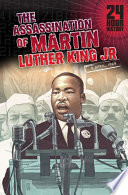 The Assassination of Martin Luther King, Jr: 4 April 1968 cover