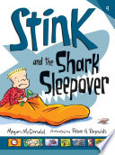 Stink and the Shark Sleepover cover