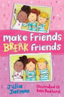 Make Friends Break Friends cover