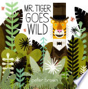 Mr. Tiger Goes Wild cover