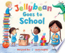 Jellybean Goes to School cover