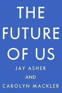 The Future of Us cover
