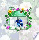 A Kid's Guide to How Flowers Grow cover