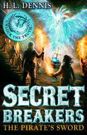 Secret Breakers: The Pirate's Sword cover