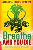 Breathe and You Die cover