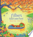 Filbert, the Good Little Fiend cover
