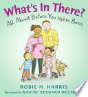 What's in There? All About Before You Were Born cover