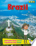Brazil: A Benjamin Blog and His Inquisitive Dog Guide cover