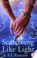 Scattering Like Light cover