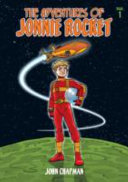 The Adventures of Jonnie Rocket: Saga 1 cover