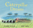 Caterpillar Dreams cover