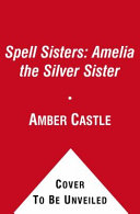 Amelia the Silver Sister cover