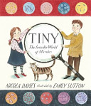 Tiny: The Invisible World of Microbes cover