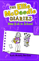 The Ellie McDoodle Diaries: New Kid in School cover