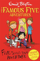Five and a Half-Term Adventure cover