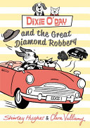 Dixie O'Day and the Great Diamond Robbery cover