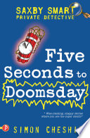 Five Seconds to Doomsday and Other Case Files cover