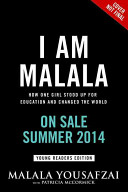 Malala: The Girl Who Stood Up for Education and Changed the World/I Am Malala/How One Girl Stood Up for Education and Changed the World cover