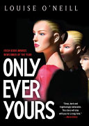 Only Ever Yours cover