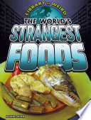 The World's Strangest Foods cover