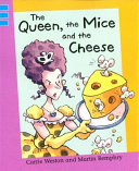 The Queen, the Mice and the Cheese cover