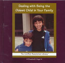Dealing with Being the Oldest Child in Your Family cover