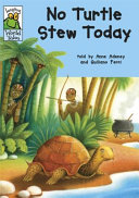 No Turtle Stew Today cover