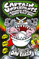 Captain Underpants and the Tyrannical Retaliation of the Turbo Toilet 2000 cover