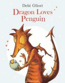 Dragon Loves Penguin cover