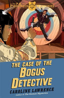 The Case of the Bogus Detective cover