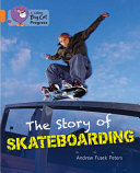 The Story of Skateboarding cover