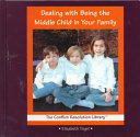 Dealing with Being the Middle Child in Your Family cover