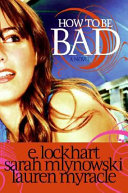 How to Be Bad cover