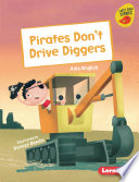 Pirates Don't Drive Diggers cover