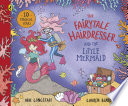 The Fairytale Hairdresser and the Little Mermaid cover