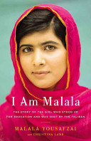 I Am Malala: The Girl Who Stood Up for Education and Was Shot by the Taliban cover