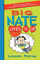 Big Nate Lives It Up! cover