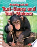 Amazing Animal Tool-Users and Tool-Makers cover
