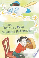 In the Year of the Boar and Jackie Robinson cover