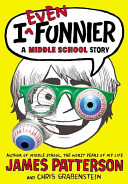 I Even Funnier: A Middle School Story cover