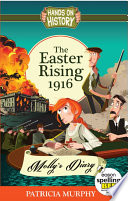 The Easter Rising 1916: Molly's Diary cover