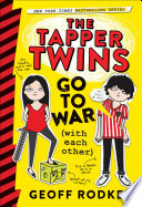 The Tapper Twins Go to War (with Each Other) cover