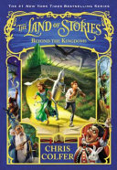 The Land of Stories: Beyond the Kingdoms cover