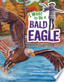 I Want to Be a Bald Eagle cover