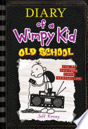 Diary of a Wimpy Kid: Old School cover