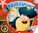 Are You the Pirate Captain? cover