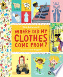 Where Do Clothes Come From? cover