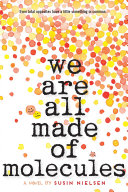 We Are All Made of Molecules cover